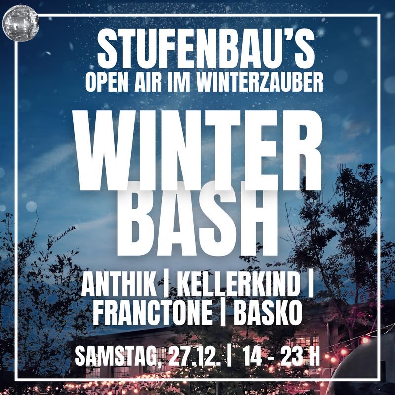 STUFENBAU'S WINTERBASH